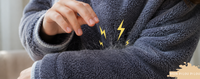 Pourquoi le pilou pilou donne parfois une sensation d’électricité statique ?